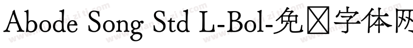 Abode Song Std L-Bol字体转换